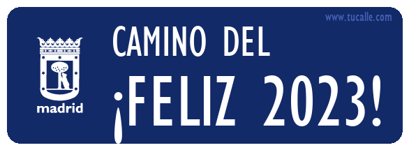 cartel_de_camino-del-¡FELIZ 2023!_en_madrid